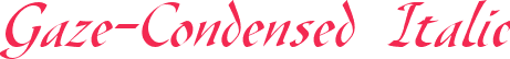 Gaze-Condensed Italic